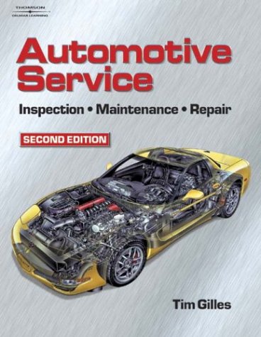 Automotive Service: Inspection, Maintenance and Repair, 2nd Edition, Cengage