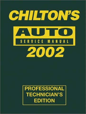 2002 Chilton's Auto Service Manual, Shop Edition (1998 - 2001 Coverage)