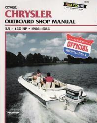 1966 - 1984 Chrysler 3.5 - 140 HP Clymer Outboard Repair Manual