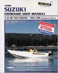 1992 - 1999 Suzuki 2 - 65 HP 2-stroke Outboard & Jet Drive Clymer Repair Manual