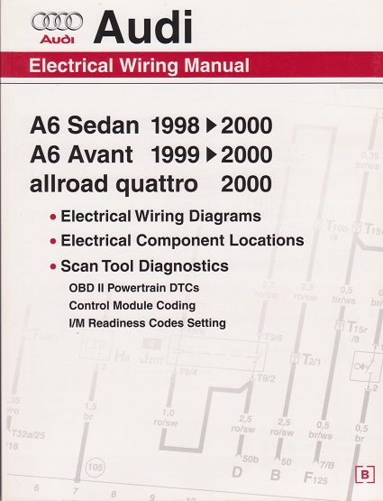 1998 - 2000 Audi A6 Quattro Allroad Avant Sedan Electrical Wiring Manual