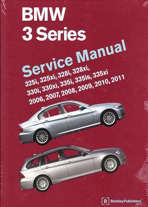 2006 - 2011 BMW 325i 330i 328i 325xi 330xi 328xi 335i 335xi xDrive Factory Bentley Service Repair Manual