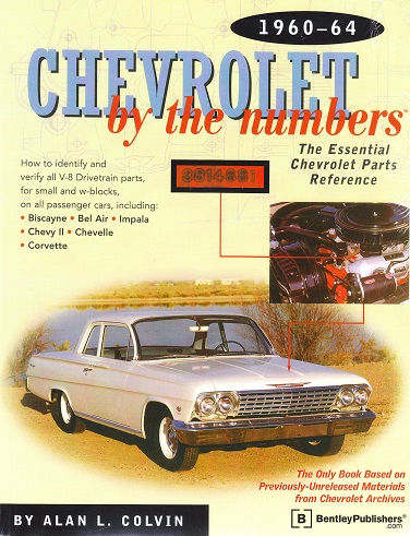 Chevrolet by the Numbers: 1960 - 1964