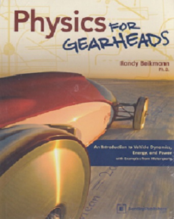 Physics for Gearheads