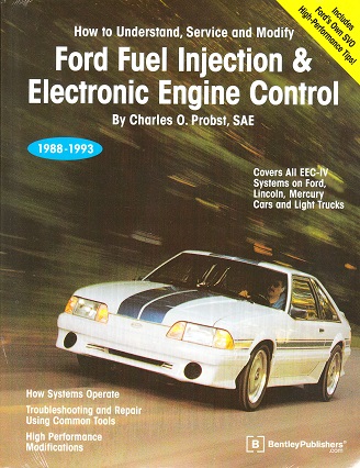 1988 - 1993 Ford Fuel Injection & Electronic Engine Control