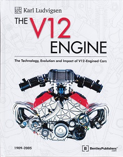 The V12 Engine: Technology, Evolution and Impact (1909 - 2005)