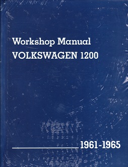 Volkswagen 1200 Workshop Manual: 1961-1965