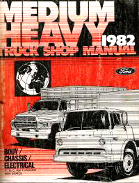 1982 Ford Medium & Heavy Duty Truck Factory Shop Manual CD-ROM