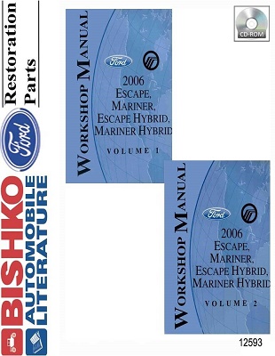 2006 Ford Escape & Escape Hybrid, Mercury Mariner & Mariner Hybrid Factory Service Manual Reproduction - CD-ROM