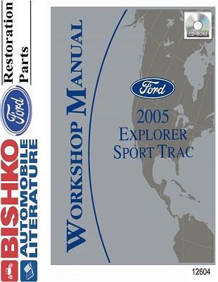 2005 Ford Explorer Sport Trac Factory Service Manual Reproduction - CD-ROM