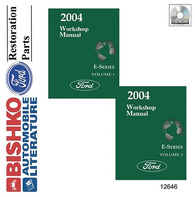 2004 Ford E Series Factory Service Manual 2 Volume Set Reproduction - CD-ROM