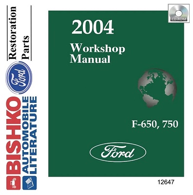 2004 Ford F-650 & F-750 Factory Service Manual Reproduction - CD-ROM