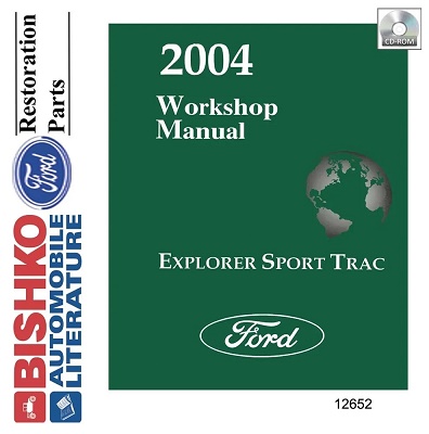 2004 Ford Explorer Sport Trac Factory Service Manual Reproduction - CD-ROM