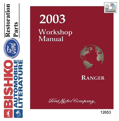 2003 Ford Ranger Factory Service Manual Reproduction - CD-ROM