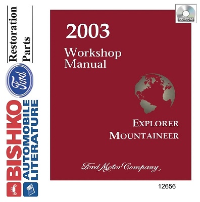 2003 Ford Explorer & Mercury Mountaineer Factory Service Manual Reproduction - CD-ROM