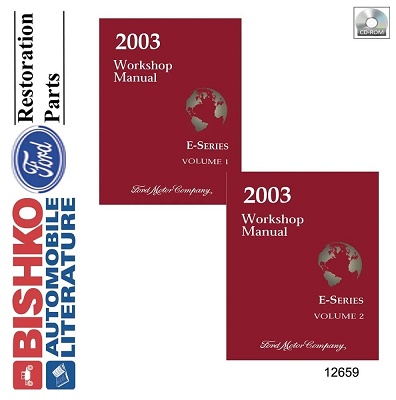 2003 Ford E Series Factory Service Manual 2 Volume Set Reproduction - CD-ROM