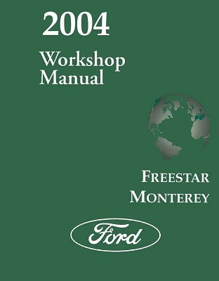 2004 Ford Freestar & Mercury Monterey Factory Service Manual Reproduction