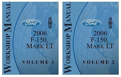 2006 Ford F-150 & Lincoln Mark LT Factory Service Manual 2 Volume Set Reproduction
