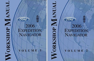 2006 Ford Expedition & Lincoln Navigator Factory Service Manual 2 Volume Set Reproduction