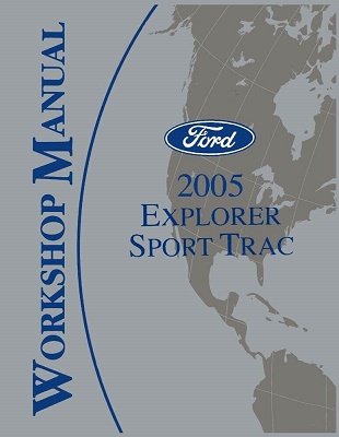 2005 Ford Explorer Sport Trac Factory Service Manual Reproduction