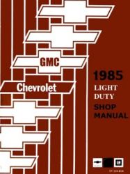 1985 Chevrolet Truck Light Duty Factory Service Manual on CD-ROM