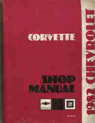 1982 Chevrolet Corvette Shop Manual- Reproduction