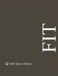 2007 Honda FIT Factory Service Manual on CD-ROM