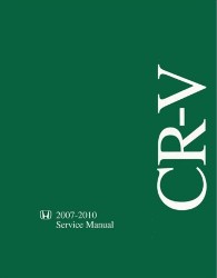2007 - 2010 Honda CR-V  Factory Service Manual on CD-ROM