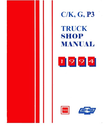 1994 Chevrolet C/K Truck Body, Chassis & Drivetrain Shop Manual