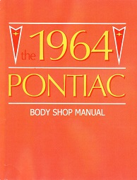 1964 Pontiac All Models Body Factory Service Manual