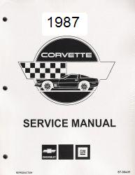 1987 Chevrolet Corvette Factory Service Manual - Reproduction