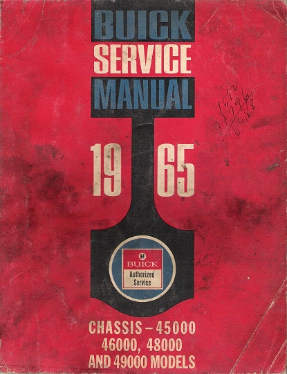 1965 Buick Chassis Service Manual - LeSabre, Wildcat, Electra 225, Riviera