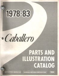 1978 - 1983 GMC Caballero / Chevrolet El Camino Parts and Illustration Catalog