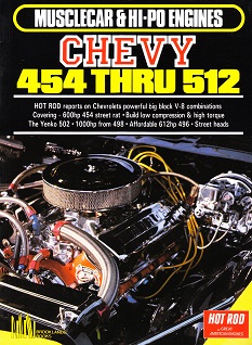 Chevy 454, 496 & 512 Big Block: Muscle Car & Hi-Po Engines
