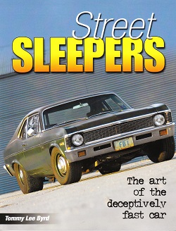 Street Sleepers: The Art of the Deceptively Fast Car