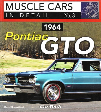 Muscle Cars in Detail: 1964 Pontiac GTO