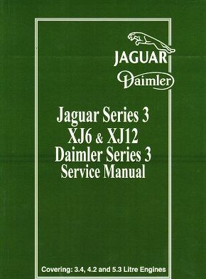 1978 - 1986 Jaguar & Daimler Series 3 XJ6 & XJ12 Factory Service Manual