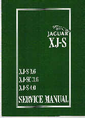 1975 - 1997 Jaguar XJ-S 3.6, XJ-SC 3.6 & XJ-S 4.0 Factory Service Manual
