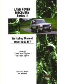 1999 - 2003 Land Rover Discovery Series II Official Factory Workshop Manual, Gas & Diesel Models