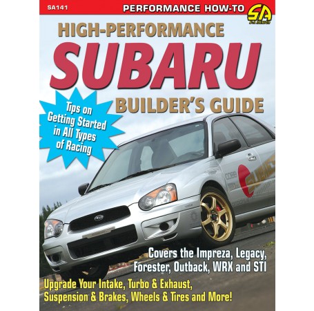 High Performance Subaru Builders Guide