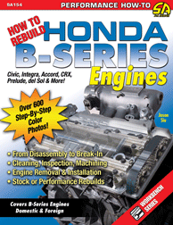 How to Rebuild Honda B-Series Engines