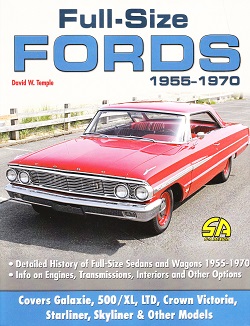 Full-Size Fords: 1955 - 1970
