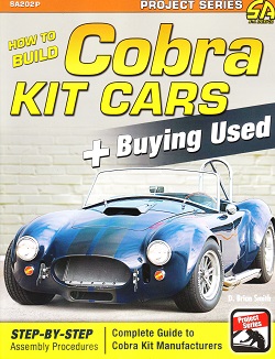 How to Build Cobra Kit Cars & Buying Used