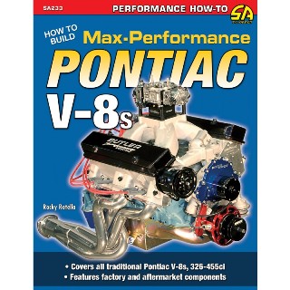 How to Build Max-Performance Pontiac V-8s