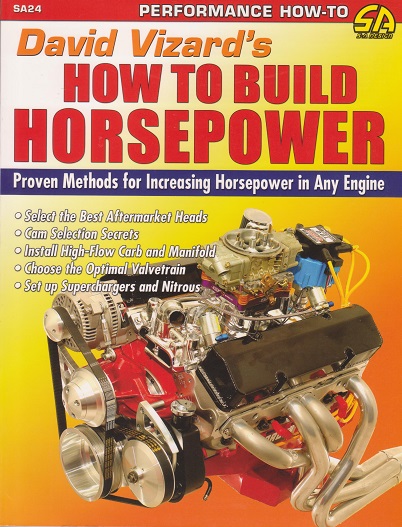 David Vizard's How to Build Horsepower