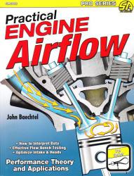 Practical Engine Airflow: Performance Theory and Applications