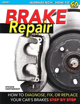 Brake Repair: How to Diagnose, Fix, or Replace Your Car's Brakes
