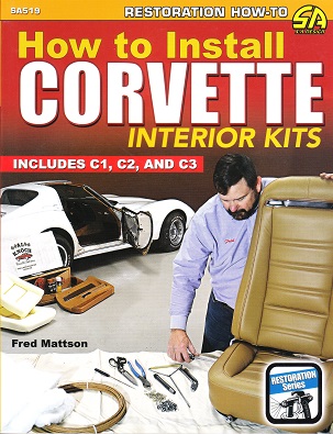 How to Install Corvette Interior Kits: C1, C2 & C3