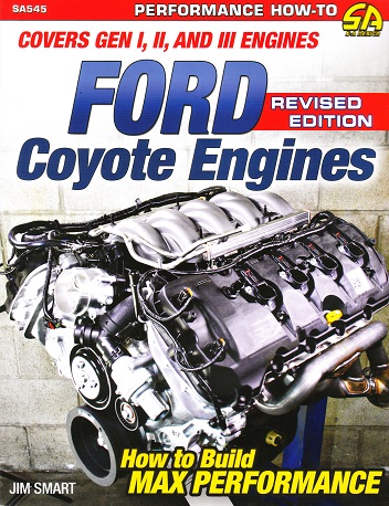 Ford Coyote Engines: How to Build Max Performance
