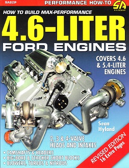 How to Build Max-Performance 4.6L FORD Engines: CarTech Manual - Softcover